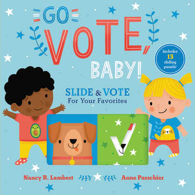 Go Vote, Baby! - Lambert, Nancy
