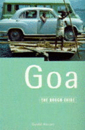 Goa: The Rough Guide, First Edition