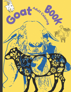 Goat Adult Coloring Book: Goat Coloring Book for Adults