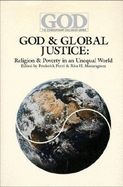 God and Global Justice: Religion and Poverty in an Unequal World