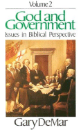God and Government, Volume 2