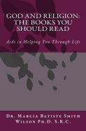 God and Religion: The Books You Should Read: AIDS in Helping You Through Life