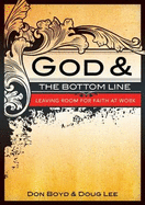 God And The Bottom Line - Boyd, Don, and Lee, Doug