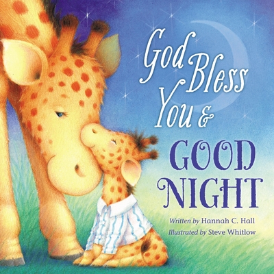 God Bless You & Good Night - Hall, Hannah