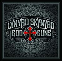 God & Guns - Lynyrd Skynyrd