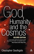God, Humanity and the Cosmos - 2nd Edition: A Companion to the Science-Religion Debate
