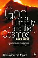 God, Humanity and the Cosmos: A Companion to the Science-Religion Debate