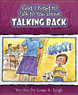 God I Need to Talk to You about Talking Back 6pk - Leigh, Susan K