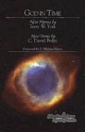God in Time: New Hymns by Terry York and David Bolin