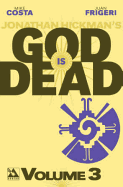 God Is Dead Volume 3