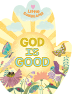 God Is Good (Little Sunbeams)