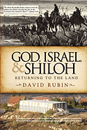 God, Israel, and Shiloh - Rubin, David