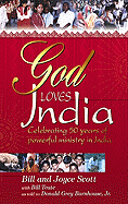 God Loves India: Celebrating 50 Years of Powerful Ministry in India