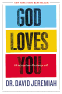 God Loves You: He Always Has, He Always Will