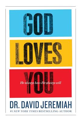 God Loves You - Jeremiah, David