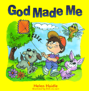 God Made Me - Haidle, Helen