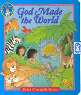 God Made the World With Other (First Bible Collection)