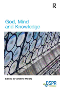 God, Mind and Knowledge