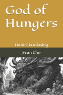 God of Hungers: Haniel is Missing
