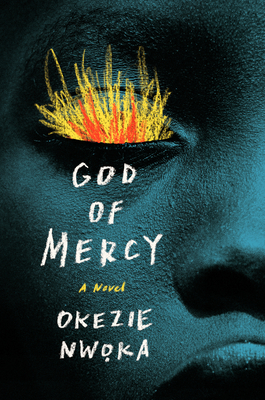 God of Mercy - Nwoka, Okezie