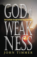 God of Weakness Textbook - Timmer, John
