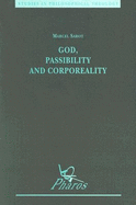 God, Passibility and Corporeality - Sarot, M