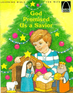 God Promised Us a Savior: Matthew 1:18-24 - Welser, Matthew W.