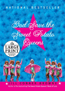 God Save the Sweet Potato Queens - Browne, Jill Conner