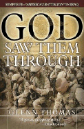 God Saw Them Through: Semper FI--"America's Battalion" in Iraq