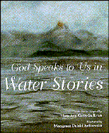 God Speaks to Us in Water Stories