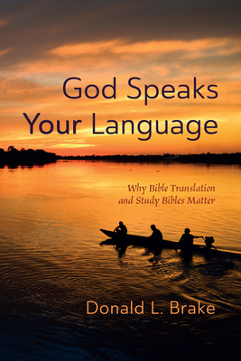 God Speaks Your Language - Brake, Donald L