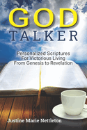 God Talker: Personalized Scriptures for Victorious Living from Genesis to Revelation
