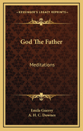 God the Father, meditations