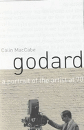 Godard: A Portrait of the Artist at 70