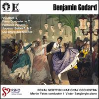 Godard: Piano Concerto No. 2; Fantaisie Persane; Jocelyn Suites Nos. 1 & 2; Ouverture de Guelfes - Aleksei Kiseliov (cello); Victor Sangiorgio (piano); Royal Scottish National Orchestra; Martin Yates (conductor)