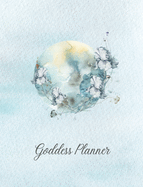 Goddess Planner - Undated Weekly, Monthly 8"x 10" with Moon Journal, To-Do Lists, Self-Care and Habit Tracker