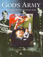 God's Army: The Story of the Salvation Army