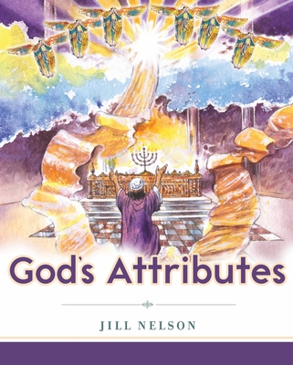 God's Attributes - Nelson, Jill