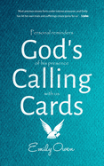 God's Calling Cards: Personal Reminders of His Presence with Us