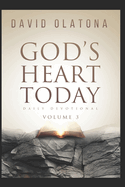 GOD'S HEART TODAY Volume 3