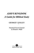 God's Kingdom: A Guide for Biblical Study