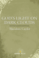 God's Light on Dark Clouds