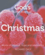 God's Little Book of Christmas: Words of Promise, Hope and Celebration