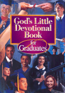 God's Little Devotional Book for Graduates