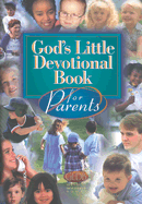 God's Little Devotional Book for Parents