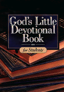 God's Little Devotional Book for Students