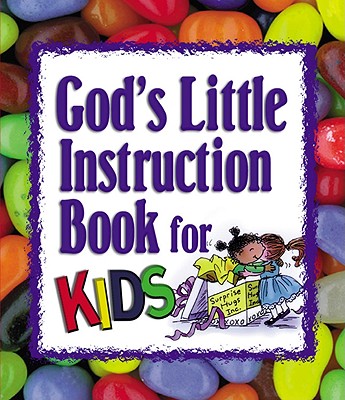 God's Little Instruction Book for Kids - Sawyer, Julie