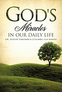 God's Miracles in Our Daily Life