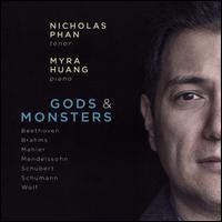 Gods & Monsters - Myra Huang (piano); Nicholas Phan (tenor)