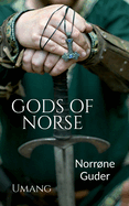 Gods of Norse (Norrne Guder)